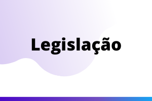 Texto em negrito centralizado: "Legislação". Fundo  degradê lilás claro para o branco. Na parte inferior da imagem, uma linha degradê do roxo para o azul.